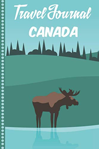 Travel Journal Canada: Diary or Notebook, 108 pages ILLUSTRATED, Holiday Activity Book to Be Filled, Diary Book for his Travel, Gift to Offer
