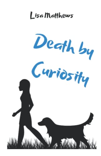 Death By Curiosity (Armitage Black)
