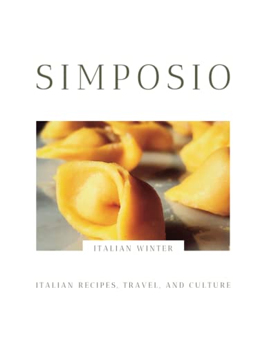 SIMPOSIO | the Modena Issue: Italian recipes, travel, and culture