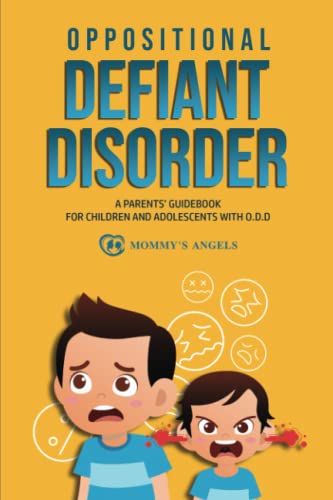 Oppositional Defiant Disorder