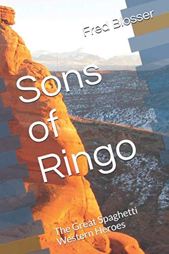 Sons of Ringo: The Great Spaghetti Western Heroes