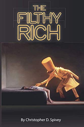 The Filthy Rich