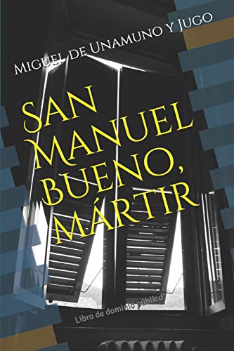 San Manuel Bueno, martir
