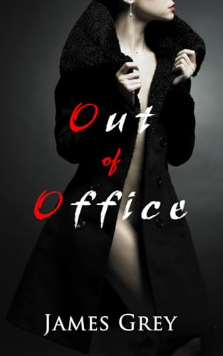 Out of Office (The Laura Series)