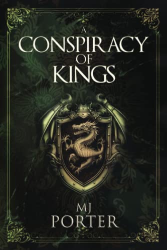 A Conspiracy of Kings: Sequel to The Lady of Mercia's Daughter: England: The Tenth Century