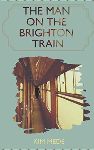 The Man on the Brighton Train