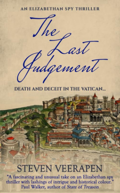 The Last Judgement (An Elizabethan Spy Thriller)