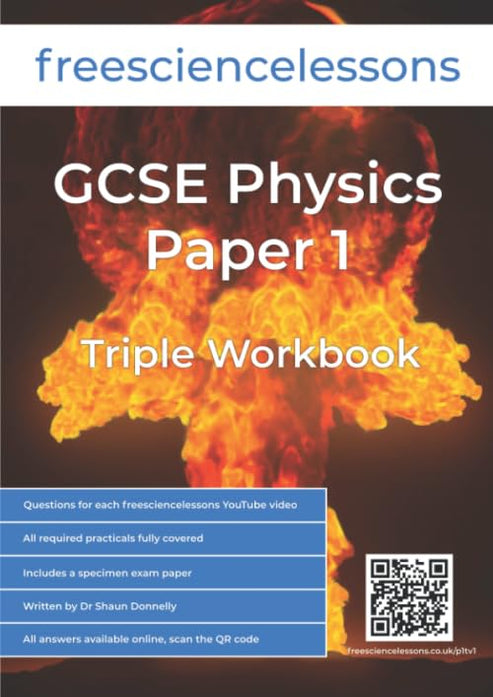 Freesciencelessons GCSE Physics Paper 1: Triple Workbook ...