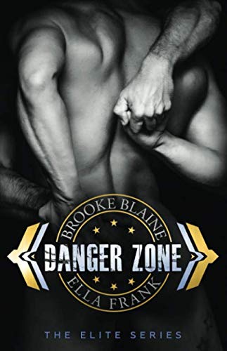 Danger Zone (The Elite)