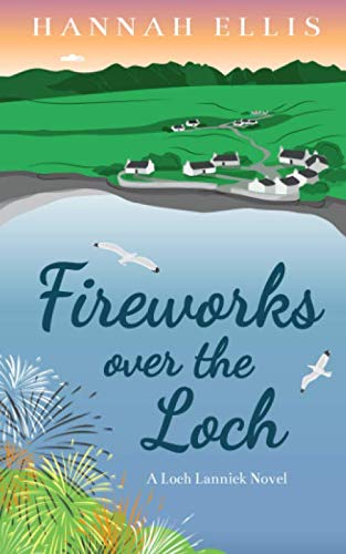 Fireworks over the Loch (Loch Lannick)