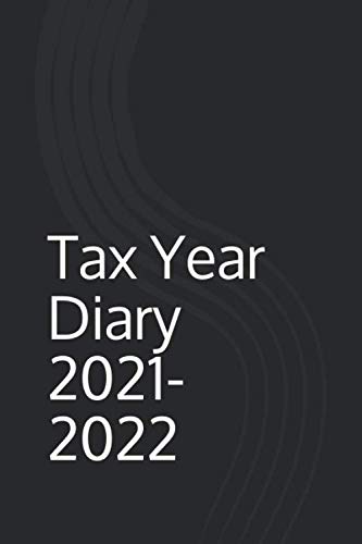 Tax Year Diary 2021-2022