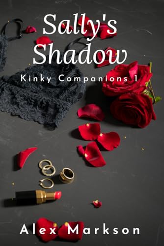 Sally's Shadow: Kinky Companions 1