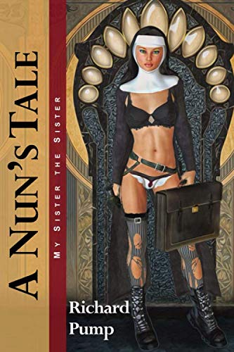 A Nun's Tale: My Sister the Sister