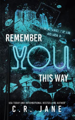 Remember You This Way