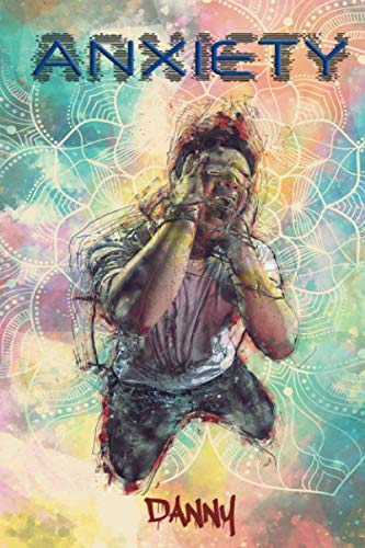 Anxiety