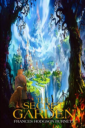THE SECRET GARDEN: New Edition 2020