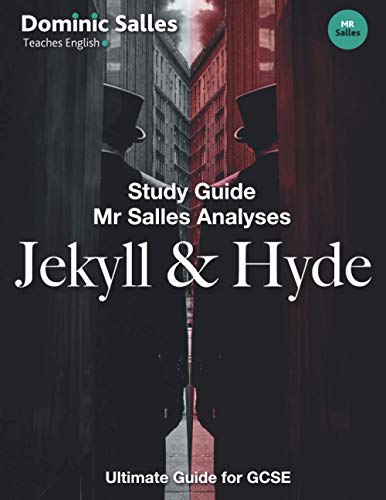 Study Guide Mr Salles Analyses Jekyll and Hyde