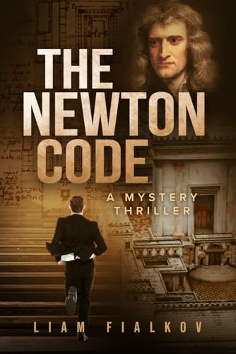 The Newton Code: A Mystery Thriller