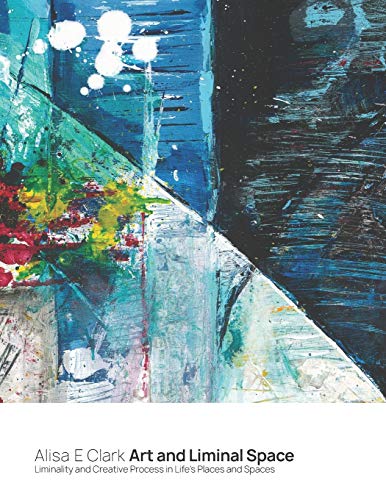 Art and Liminal Space