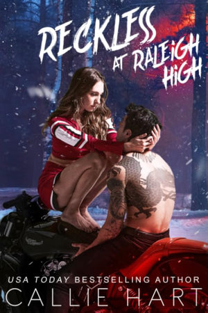 Reckless At Raleigh High (Raleigh Rebels Series)
