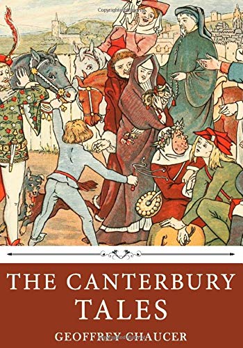 The Canterbury Tales by Geoffrey Chaucer