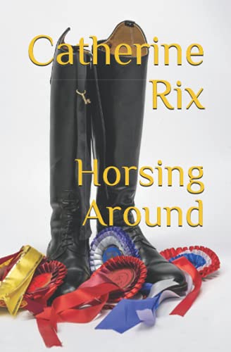 Horsing Around (Grassroots)