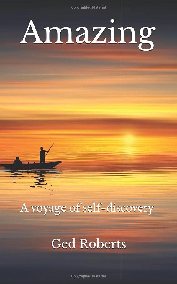 Amazing: A voyage of self-discovery