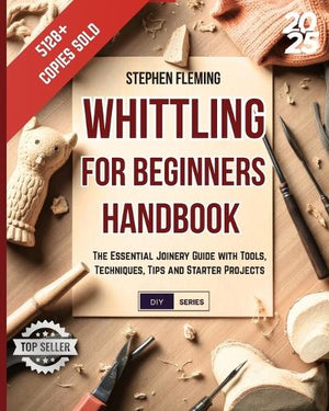 Whittling for Beginners Handbook