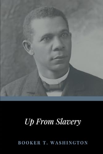 Up From Slavery