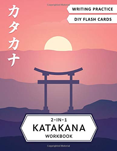 2-in-1 Katakana Workbook: Japanese for beginners: Katakana writing practice notebook and flash cards (Japanese Writing Workbooks)