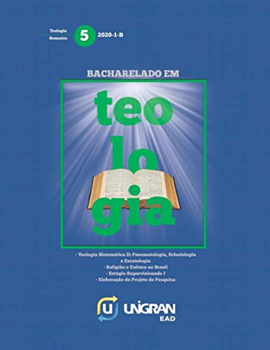 Teologia 5 B: Unigran EAD 2020-1
