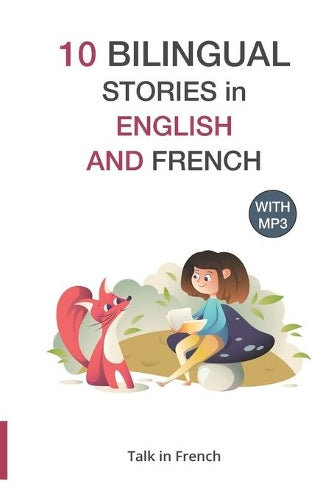 10 Bilingual Stories in English and French