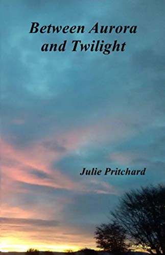 Between Aurora and Twilight