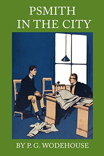 Psmith in the City