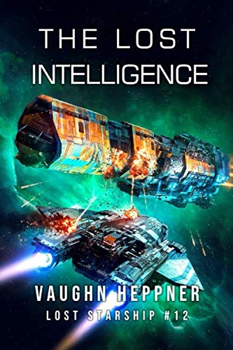 The Lost Intelligence (Lost Starship Series)