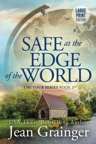Safe at the Edge of the World
