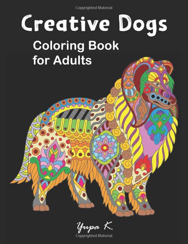 Creative Dogs Coloring Book for Adults: A Coloring Book with relaxing dog designs.