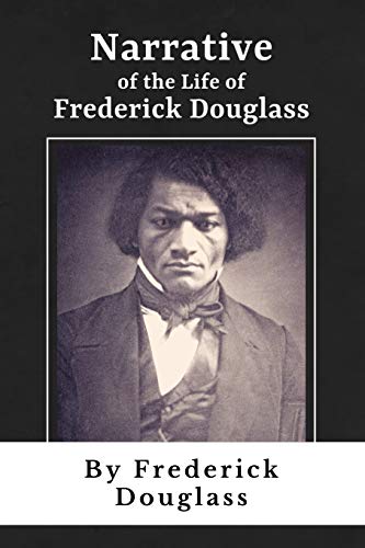 Narrative of the Life of Frederick Douglass