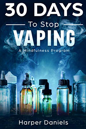 30 Days to Stop Vaping: A Mindfulness Program