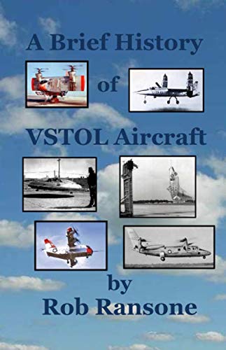 A Brief History of VSTOL Aircraft