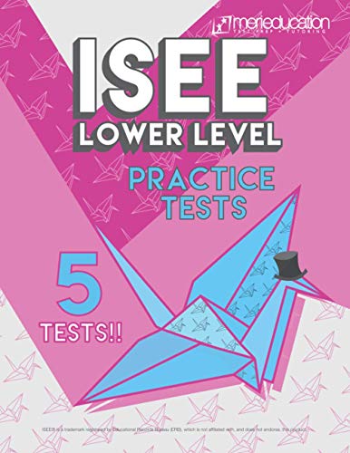 ISEE® Lower Level Practice Tests
