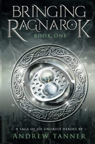 Bringing Ragnarok: Book One