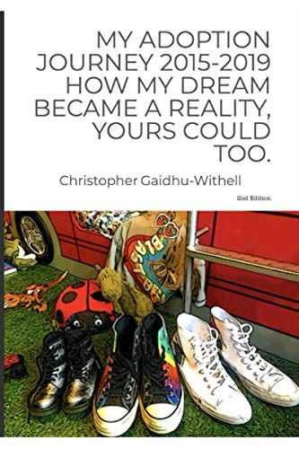 My Adoption Journey 2015-2019 How My Dream Became A Reality, Yours Could Too