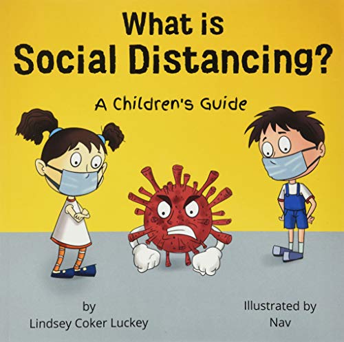 What Is Social Distancing? : A Children's Guide and Activity Book