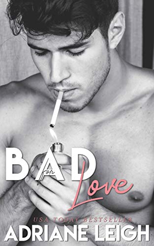 Bad for Love