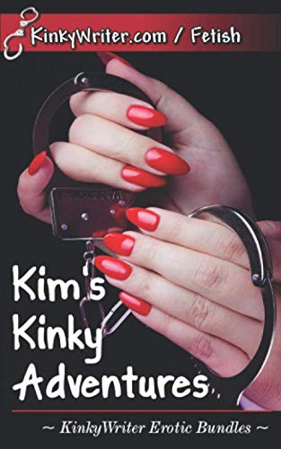 Kim's Kinky Adventures