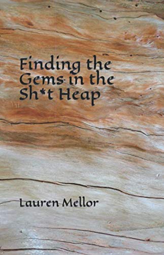 Finding the Gems in the Sh*t Heap