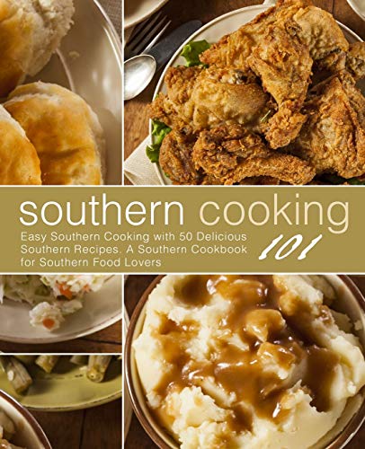 Southern Cooking 101