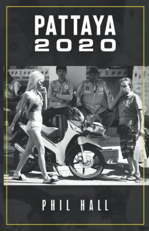 Pattaya 2020 (Thailand)