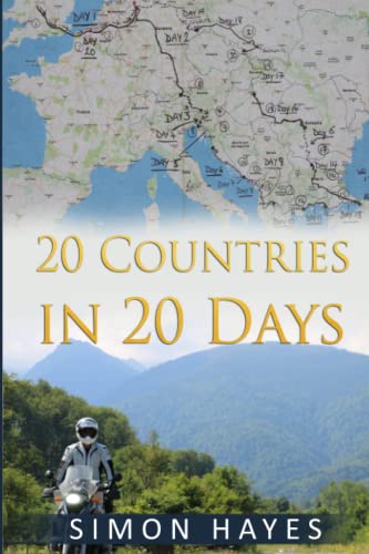 20 Countries in 20 Days: A riders tale - Istanbul and back again!